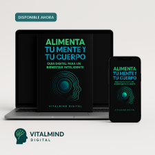 Ebook Alimenta tu mente y tu cuerpo – VitalMind Digital